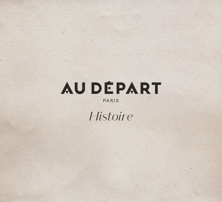 Au Départ – Histoire